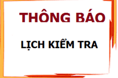Lịch, thời gian ra về kiểm tra học kỳ 2 năm học 2023-2024