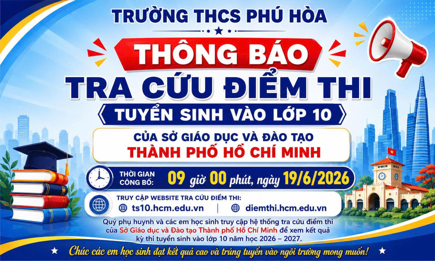 Thông báo về tra cứu điểm thi tuyến sinh lớp 10, năm học 2026 - 2027