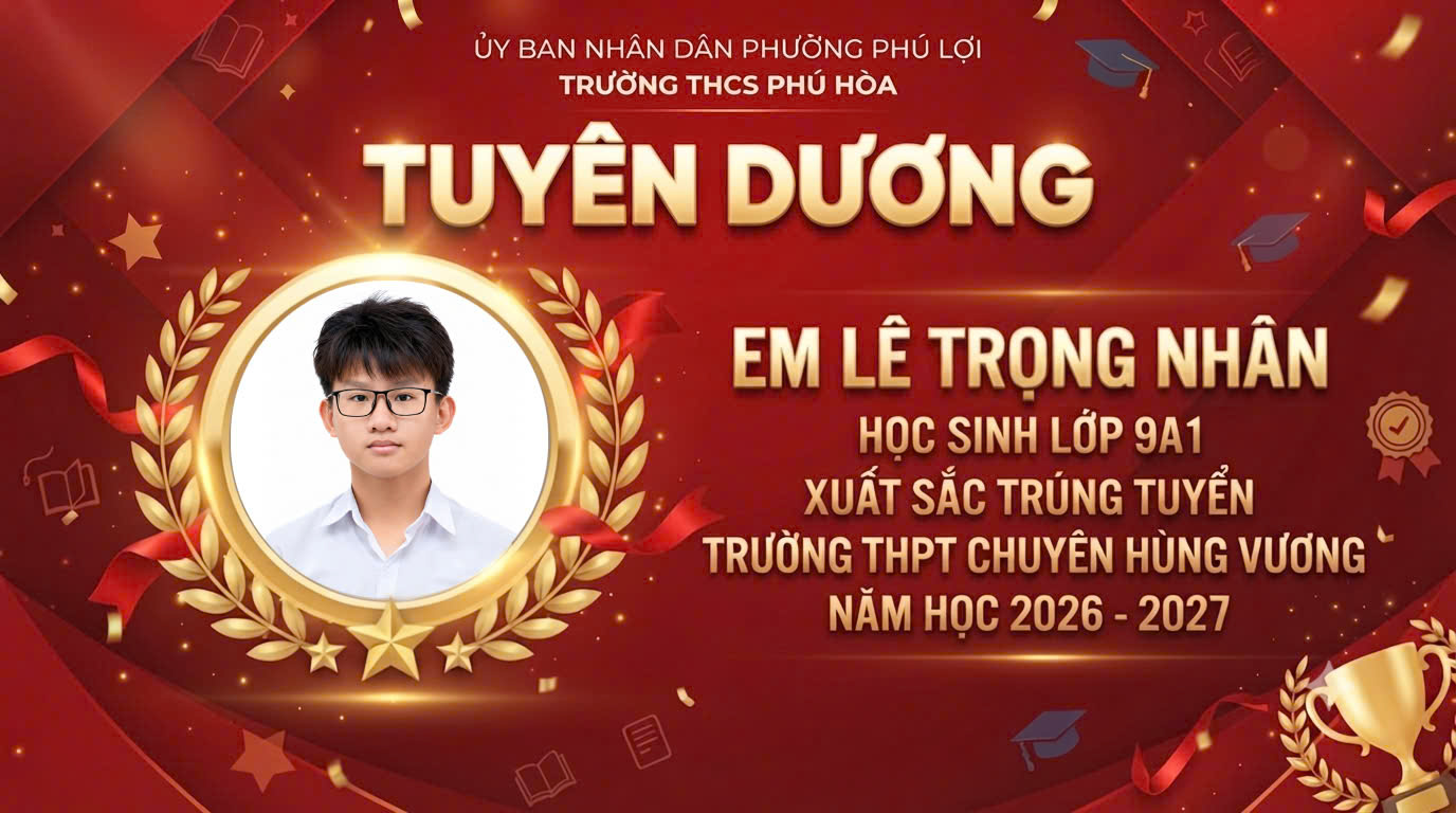 Vinh danh và chúc mừng học sinh xuất sắc trúng tuyển vào trường THPT chuyên Hùng Vương